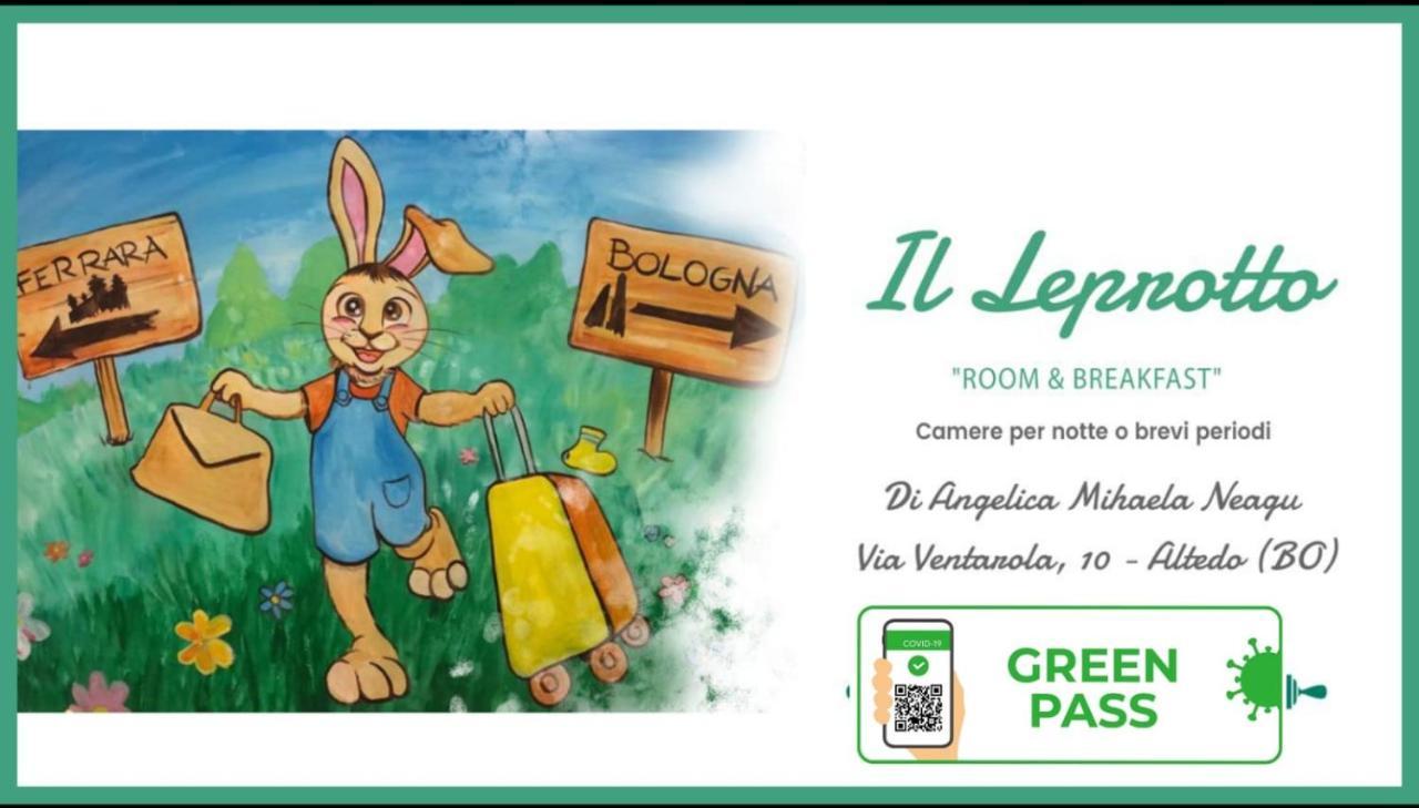 Il Leprotto - Room & Breakfast Altedo 外观 照片